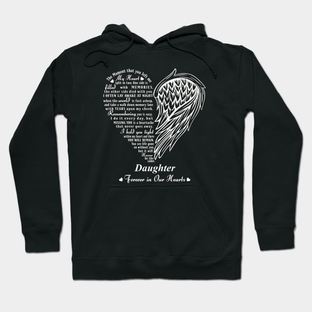 My Heart Split in two, In Memory of My Daughter Hoodie by The Printee Co